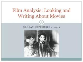 Film Analysis: Looking and Writing About Movies