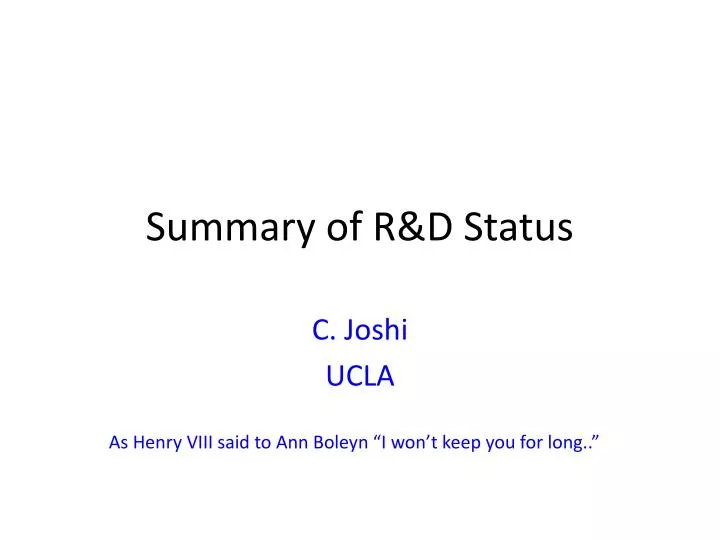summary of r d status