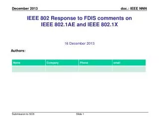 IEEE 802 Response to FDIS comments on IEEE 802.1AE and IEEE 802.1X