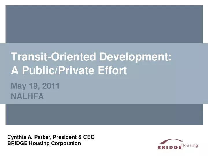 transit oriented development a public private effort