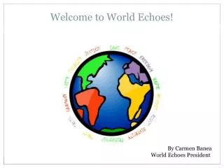 Welcome to World Echoes!