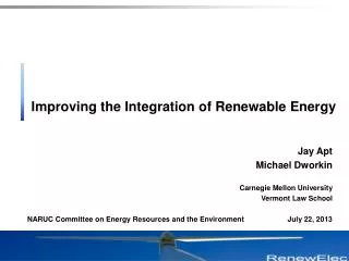 Improving the Integration of Renewable Energy