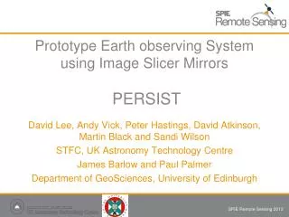 Prototype Earth observing System using Image Slicer Mirrors PERSIST