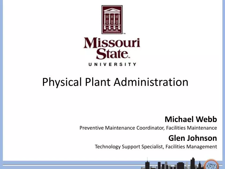 physical plant administration