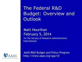 The Federal R&amp;D Budget: Overview and Outlook
