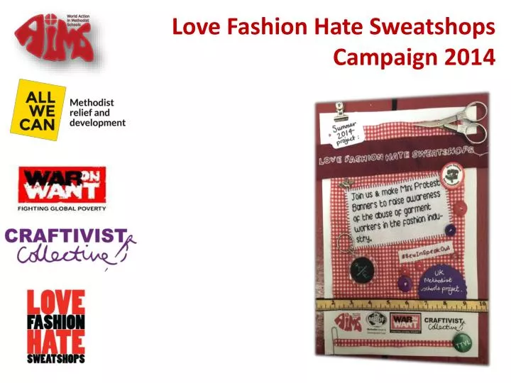 love fashion hate sweatshops campaign 2014