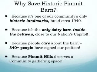Why Save Historic Pimmit Barn?