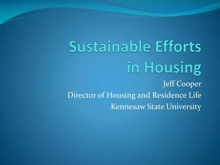 sustainable efforts in housing