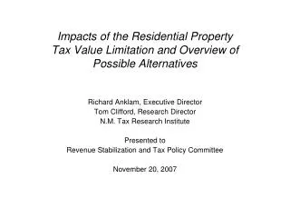 Impacts of the Residential Property Tax Value Limitation and Overview of Possible Alternatives