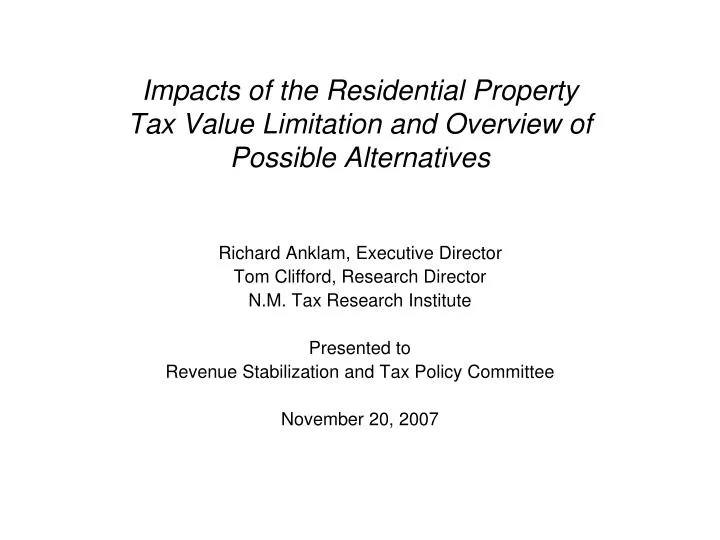 impacts of the residential property tax value limitation and overview of possible alternatives