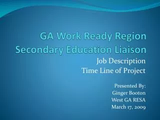 GA Work Ready Region Secondary Education Liaison