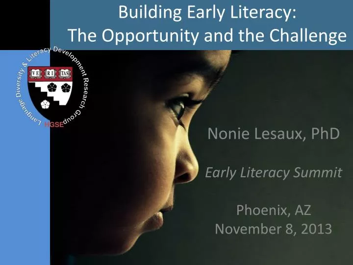 building early literacy the opportunity and the challenge
