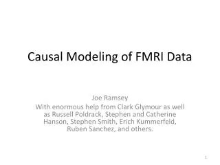 Causal Modeling of FMRI Data