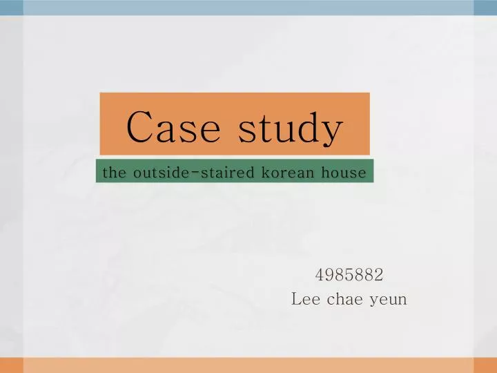 the outside staired korean house