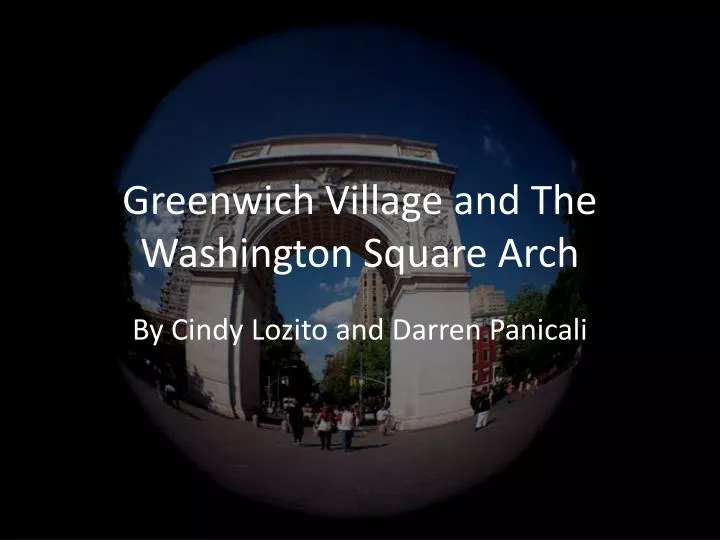 greenwich village and the washington square arch