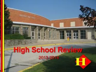 High School Review
