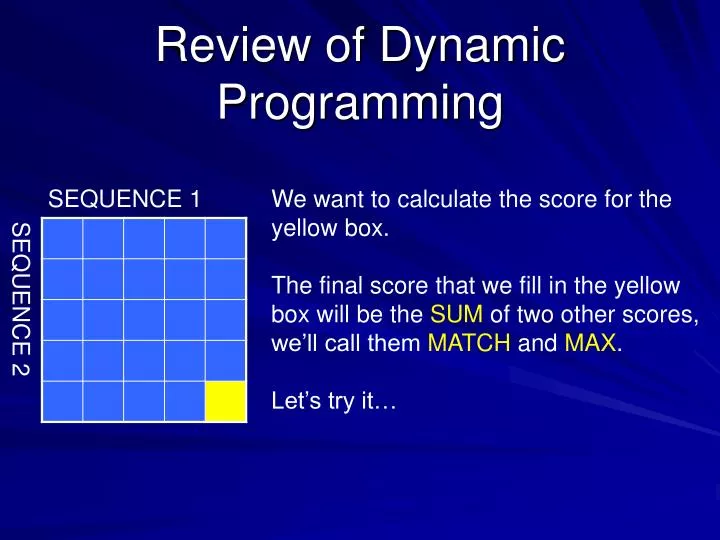 review of dynamic programming