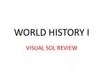 WORLD HISTORY I - slide 1