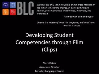 Developing Student Competencies through Film (Clips)