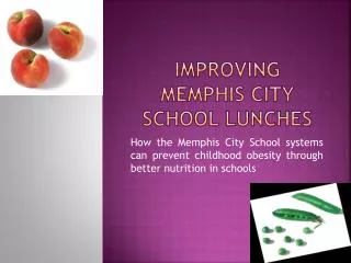 Improving Memphis city School lunches