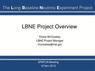LBNE Project Overview