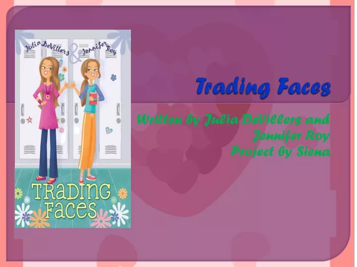 trading faces