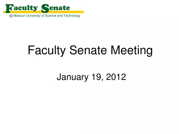 faculty senate meeting january 19 2012