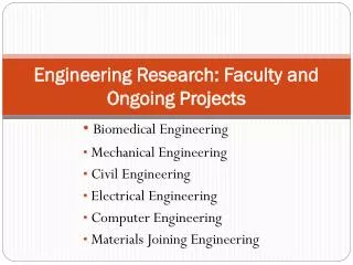 Engineering Research: Faculty and Ongoing Projects