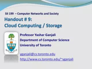 Handout # 9 : Cloud Computing / Storage