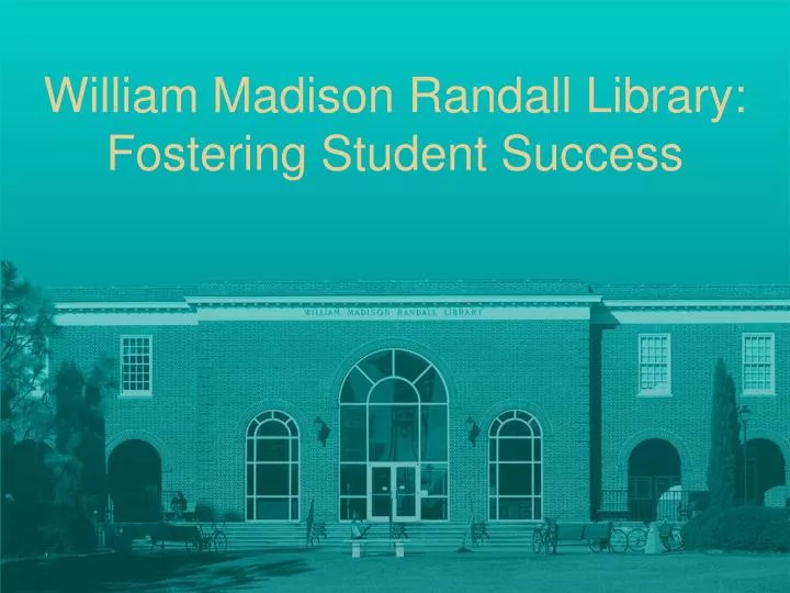 william madison randall library fostering student success