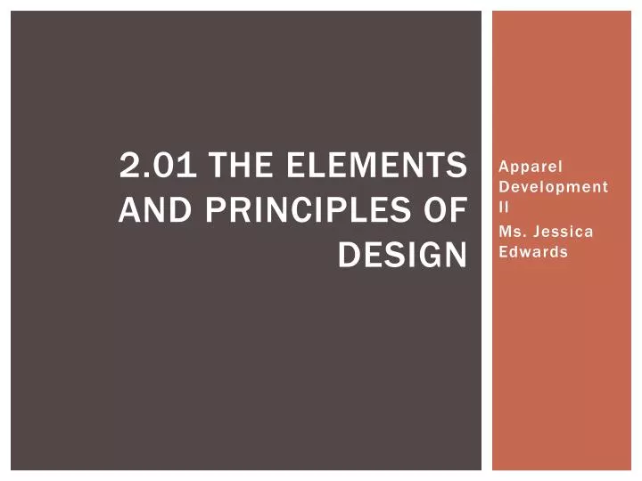 2 01 the elements and principles of design