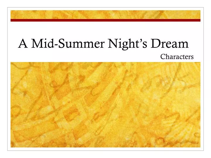 a mid summer night s dream