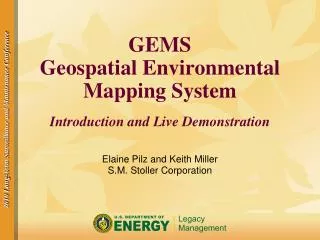 GEMS Geospatial Environmental Mapping System Introduction and Live Demonstration