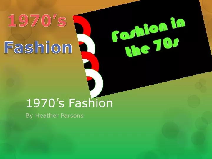 PPT - 1970’s Fashion PowerPoint Presentation, free download - ID:1616726