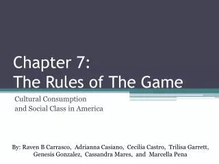 Chapter 7: The Rules of The Game