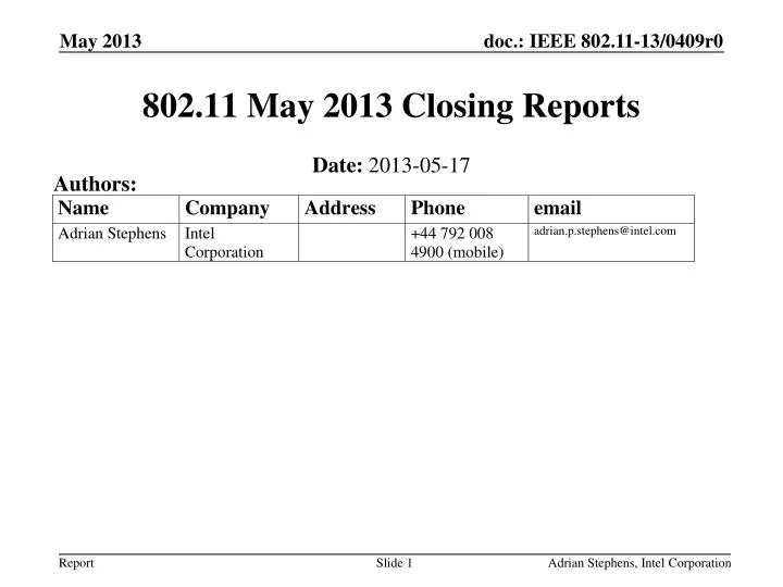 802 11 may 2013 closing reports