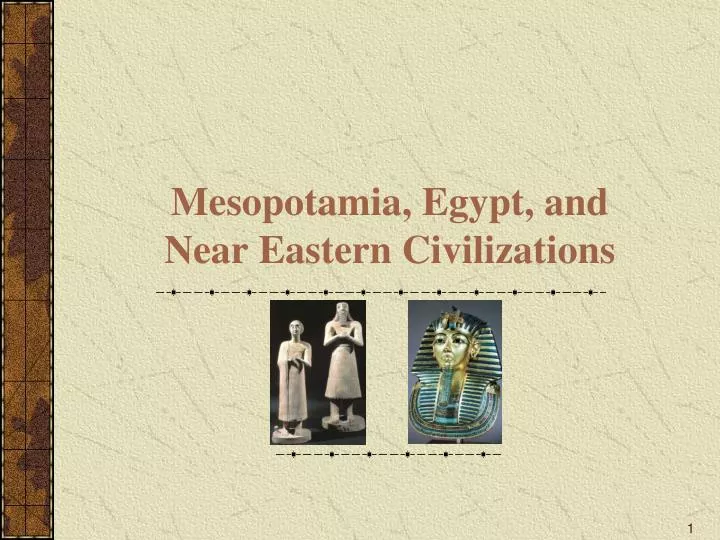 mesopotamia egypt and near eastern civilizations