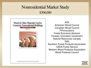 Nonresidential Market Study $306,000