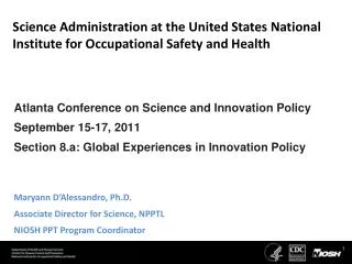 Science Administration at the United States National Institute for Occupational Safety and Health