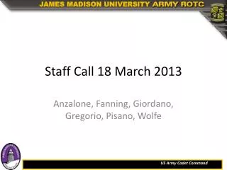 Staff Call 18 March 2013