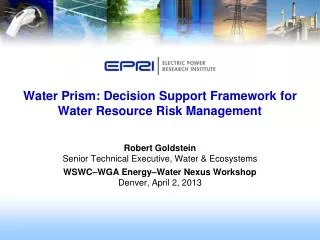 Water Prism: Decision Support Framework for Water Resource Risk Management