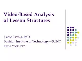 Video-Based Analysis of Lesson Structures
