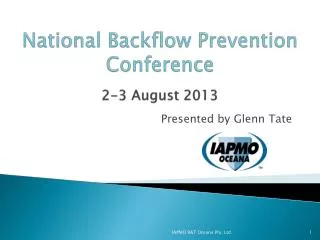 National Backflow Prevention Conference 2-3 August 2013