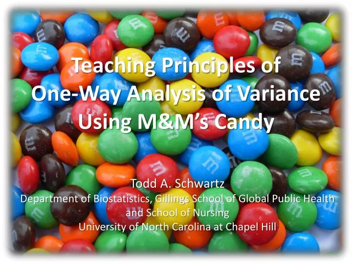 teaching principles of one way analysis of variance using m m s candy