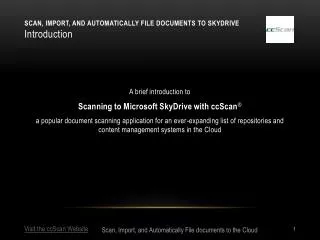 Scan, Import, and Automatically file documents to SkyDrive Introduction