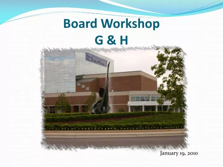 board workshop g h