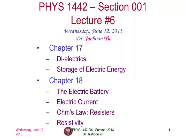 phys 1442 section 001 lecture 6