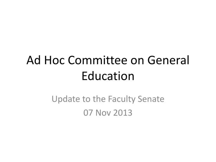 ad hoc committee on general education