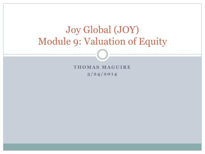 joy global joy module 9 valuation of equity