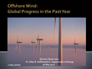 Offshore Wind: Global Progress in the Past Year